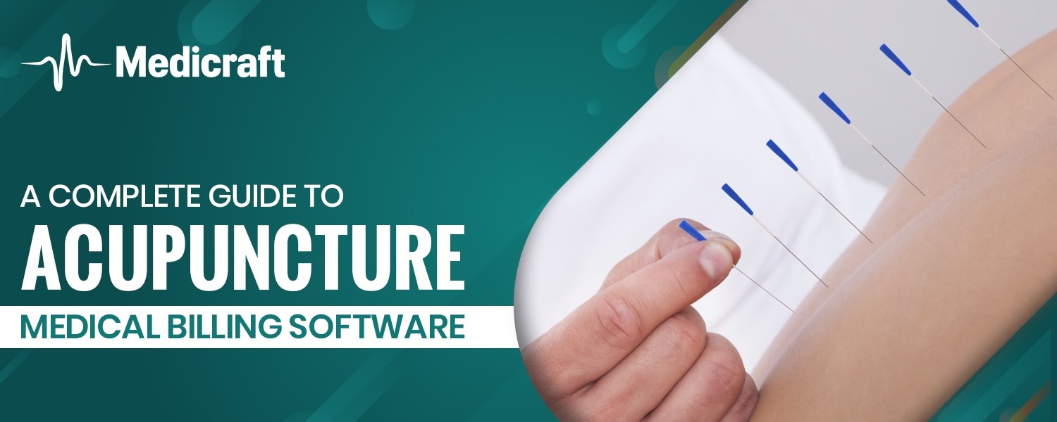 Acupuncture Medical Billing Software