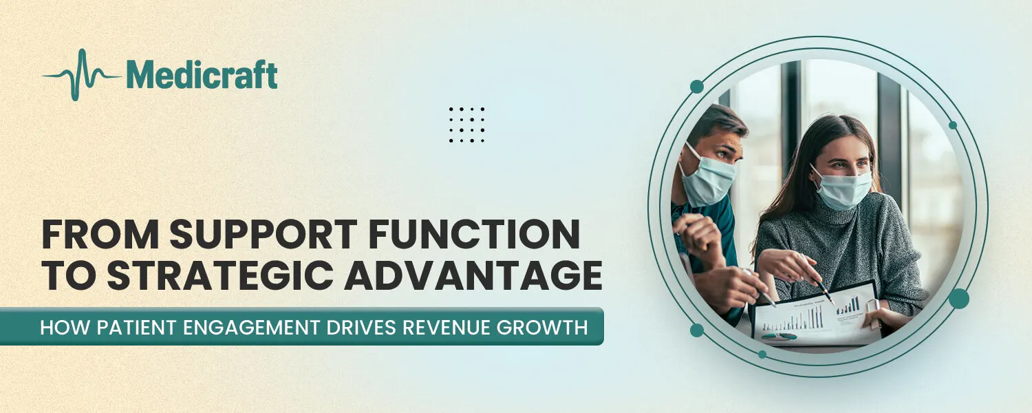 How Patient Engagement Drives Revenue Growth